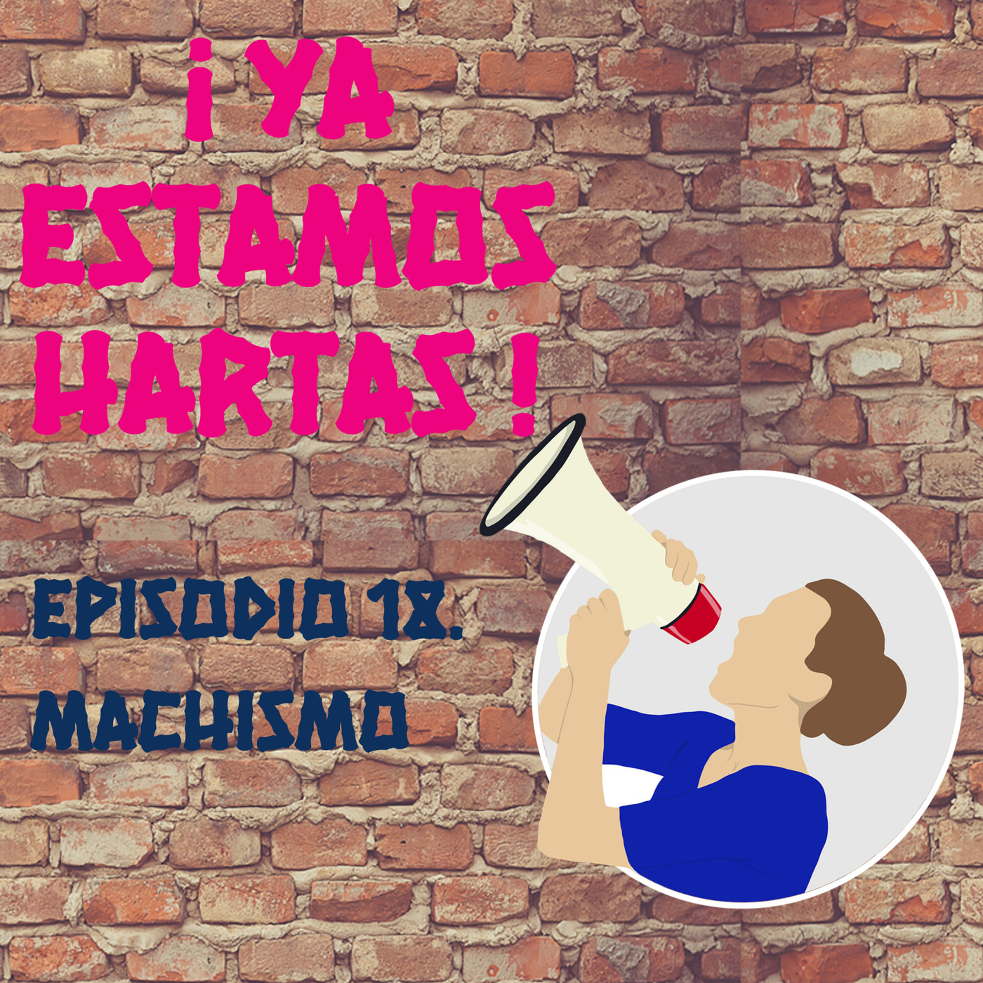 Ya estamos hartas