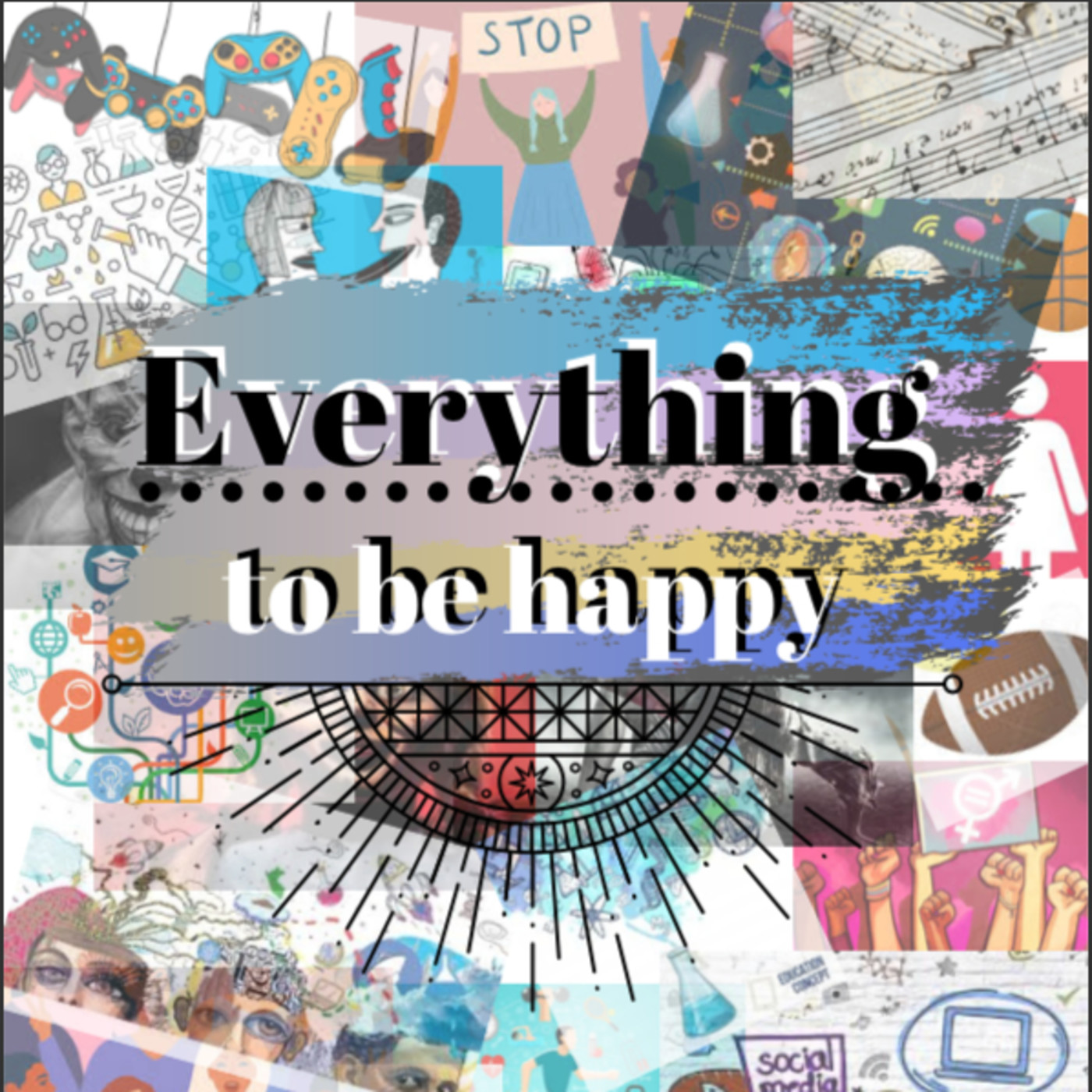Everything to Be Happy (Las 7 maravillas del Mundo Moderno) episode artwork