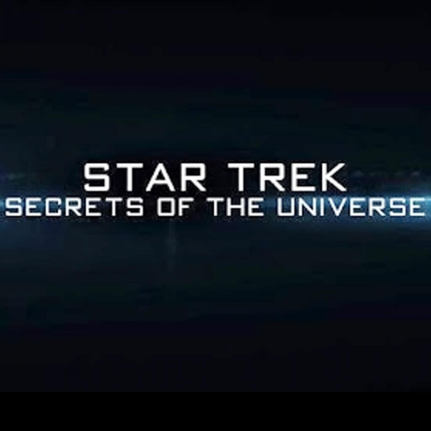 Star Trek: Secretos del Universo episode artwork