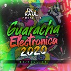Guaracha electronica 2020