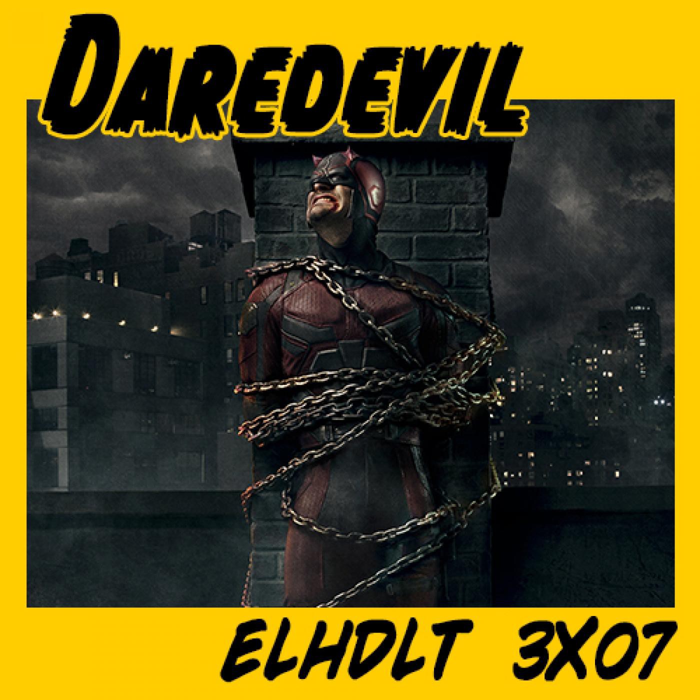 [ELHDLT] 3x07 Especial Daredevil: Vol. 2 episode artwork