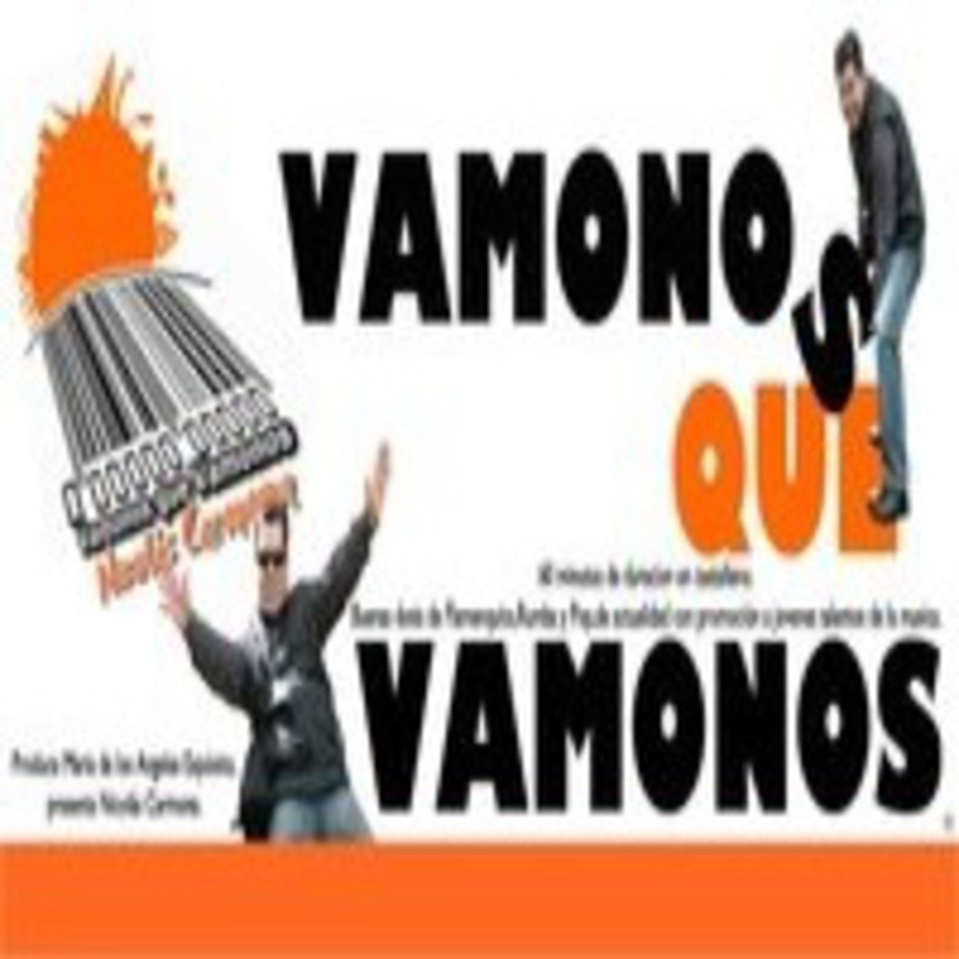 VAMONOS QUE VAMONOS