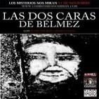 LMNM 70: 'Las dos caras de Bélmez con Pedro Amorós y David Cuevas'