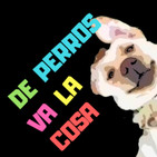 De perros va la cosa