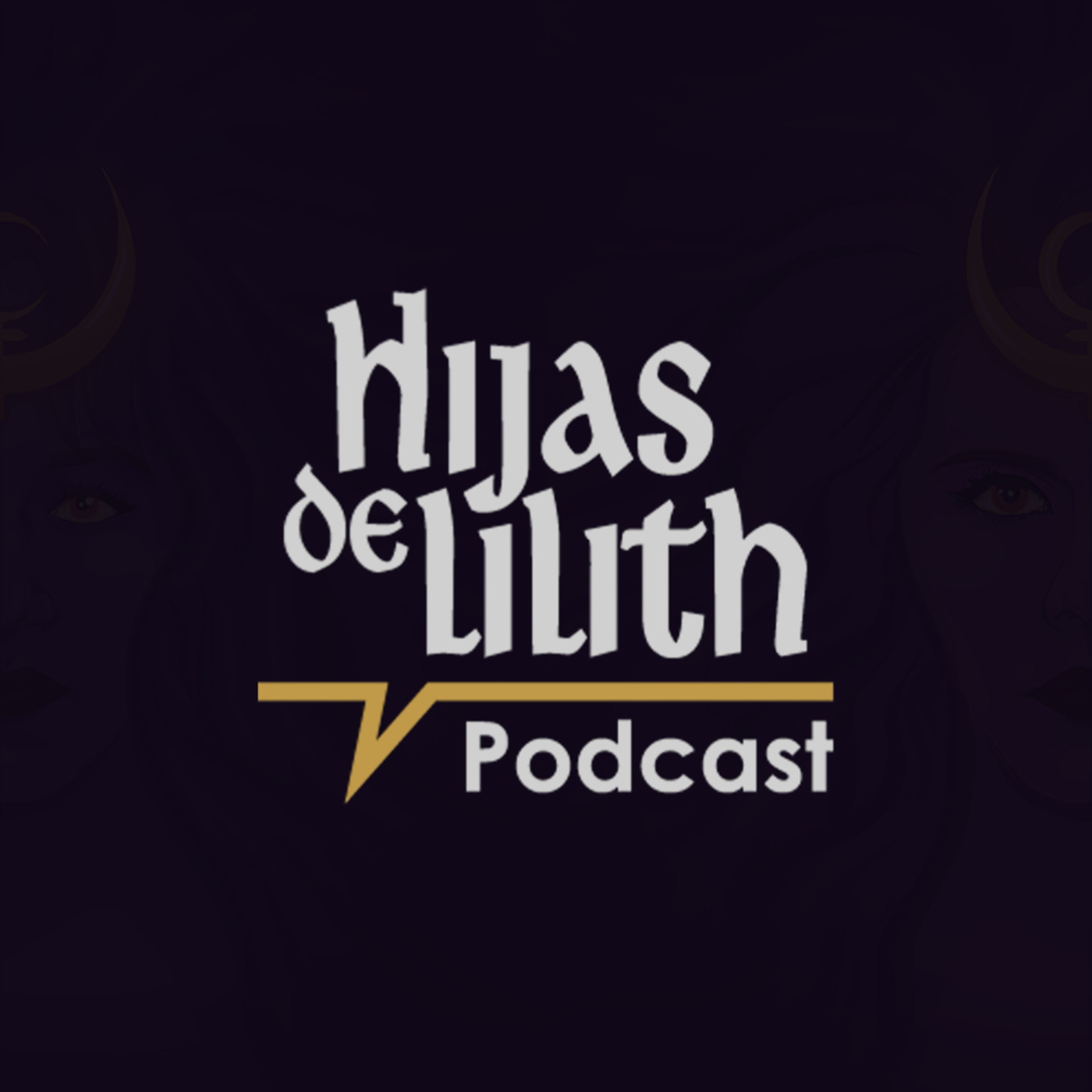 Hijas De Lilith Podcast
