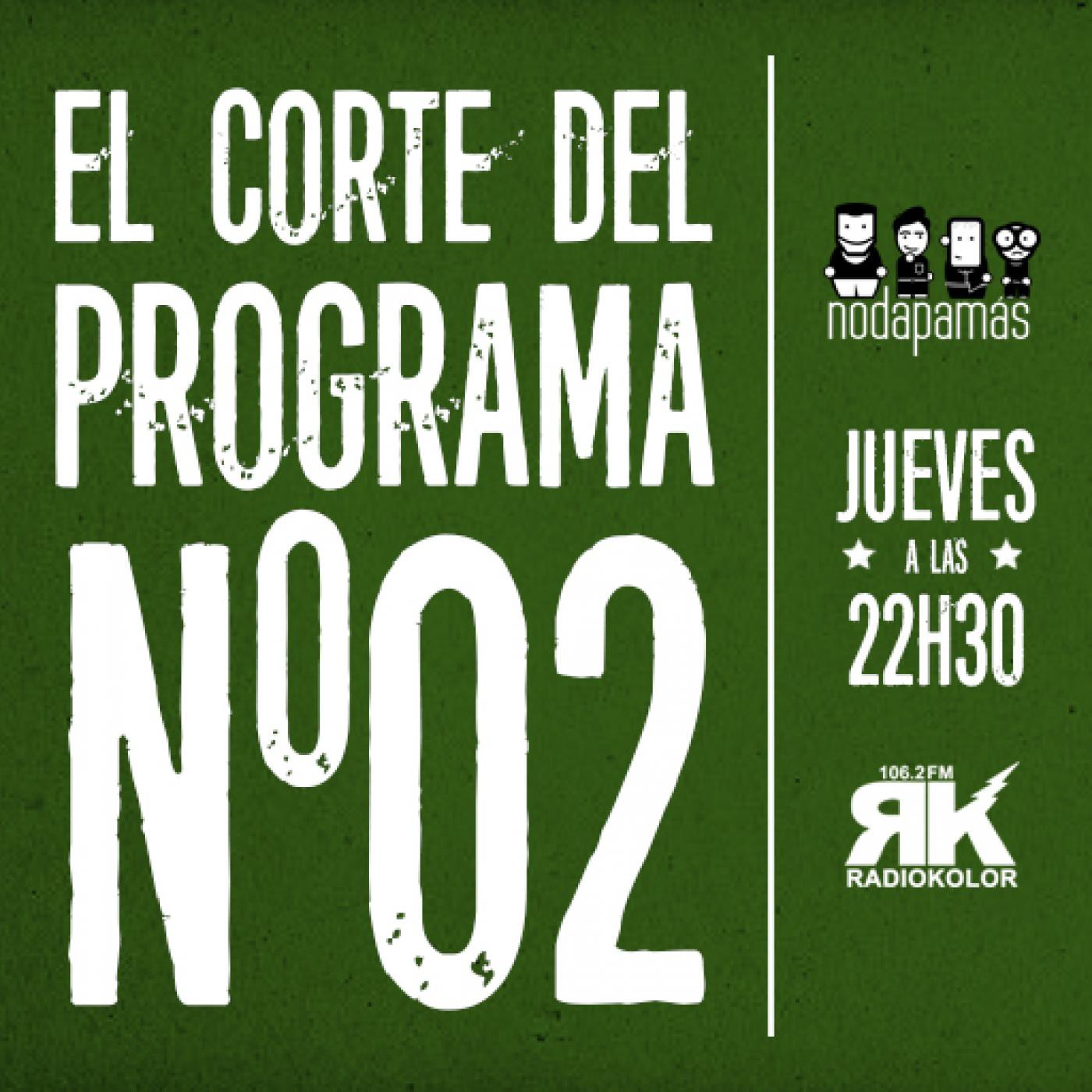 nodapamás 1x02 (corte de audio)