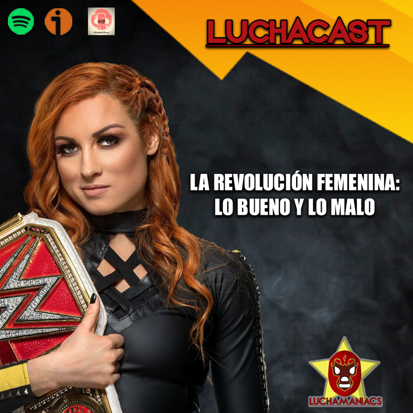 Luchamaniacs el Podcast