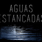 Aguas Estancadas - Episodio 12: Ultimate Snuff The Game