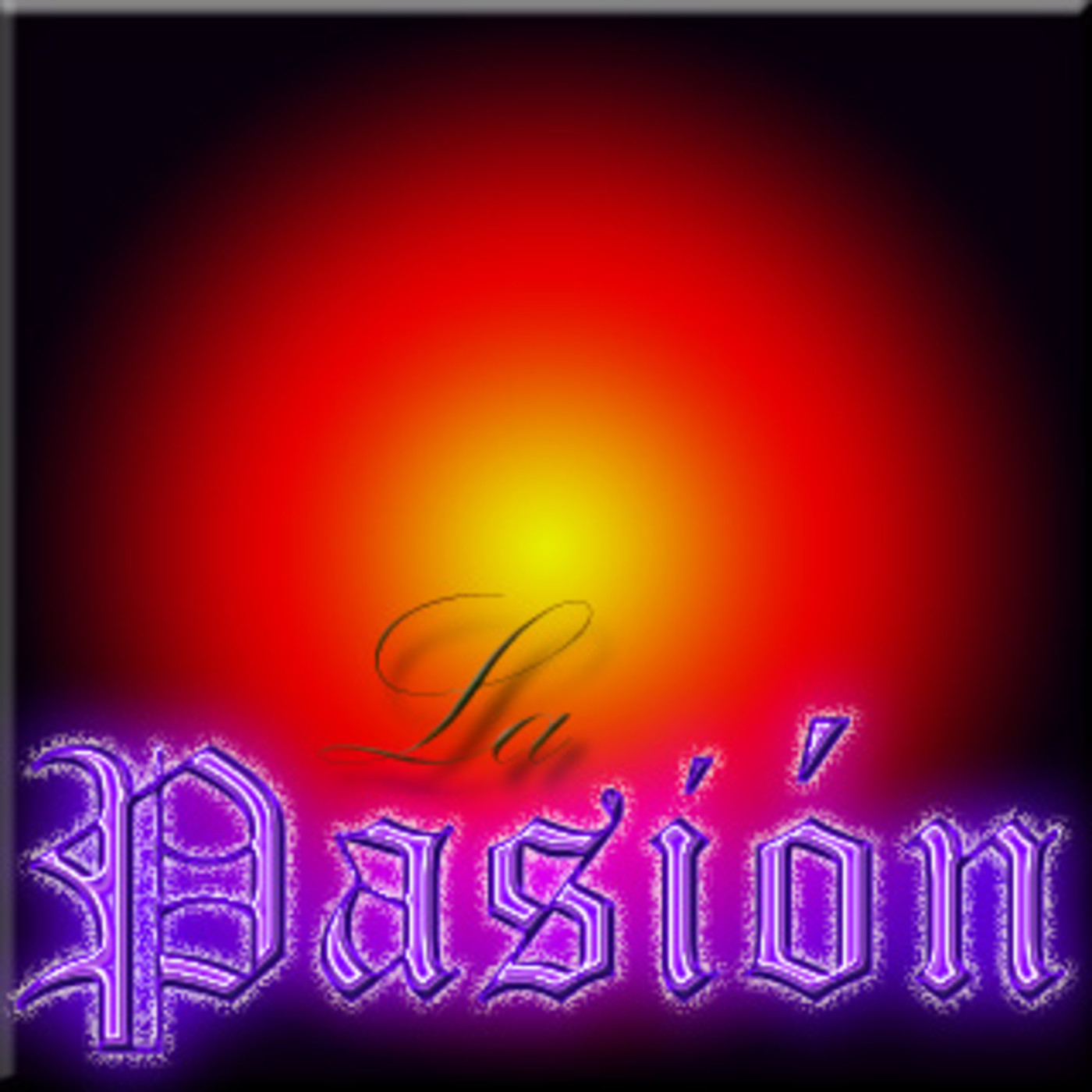 Podcast LA PASIÓN