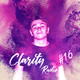Clarity Radio #16 | Clarity Radio