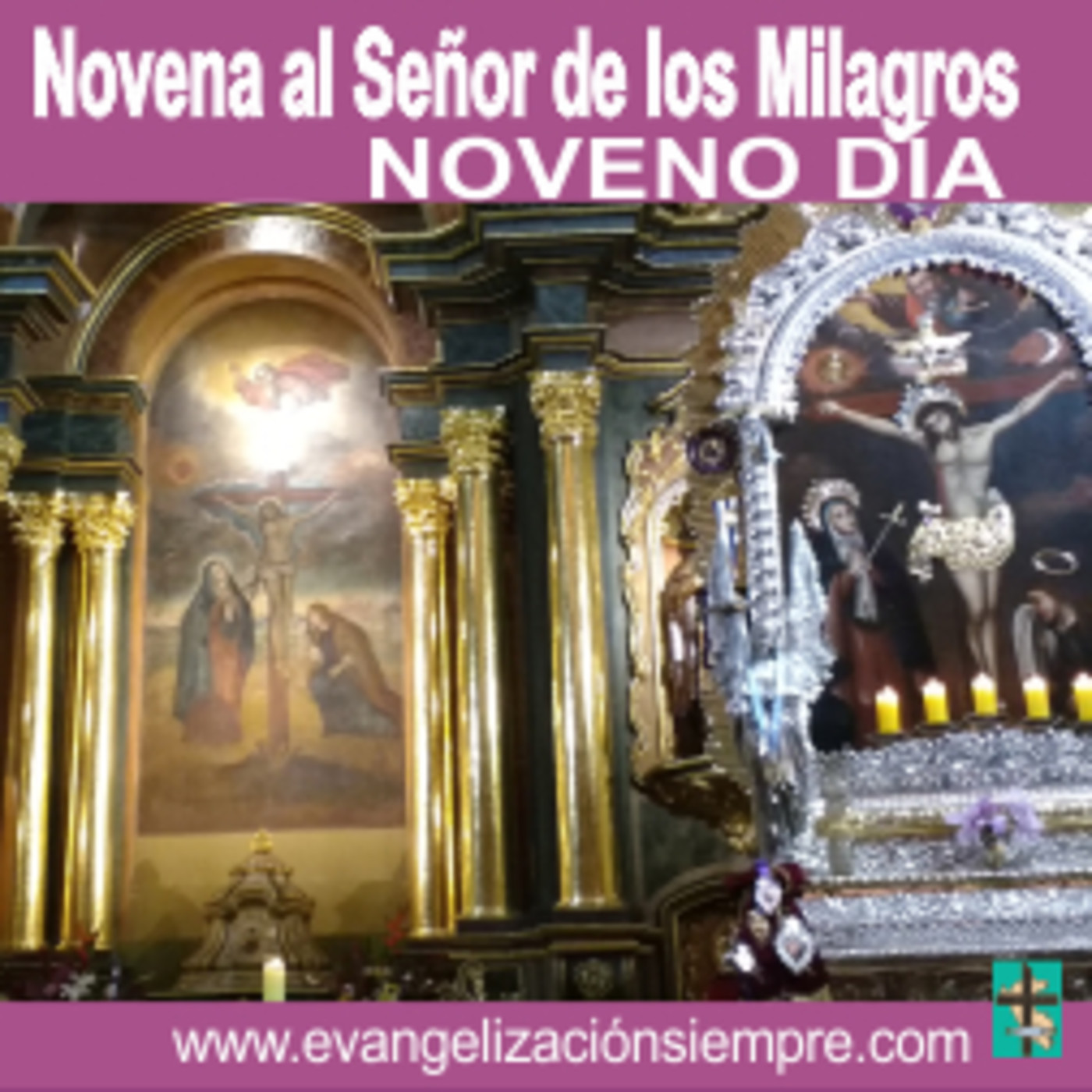 PRIMERA NOVENA AL SEÑOR DE LOS MILAGROS