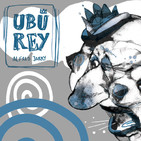 Ubú Rey. Audioteatro (Muestra)