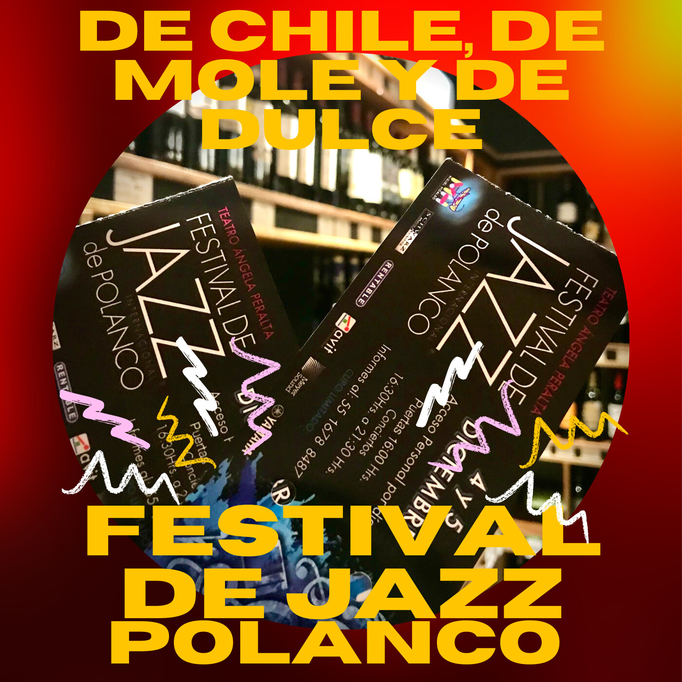 De chile, de mole y de dulce