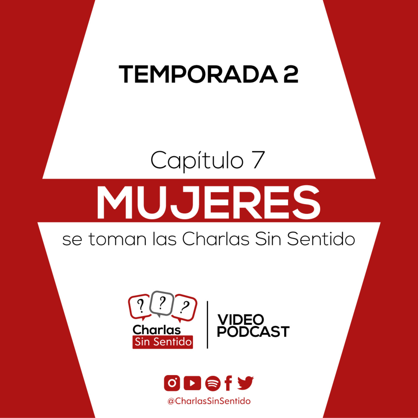 Charlas Sin Sentido - Podcast