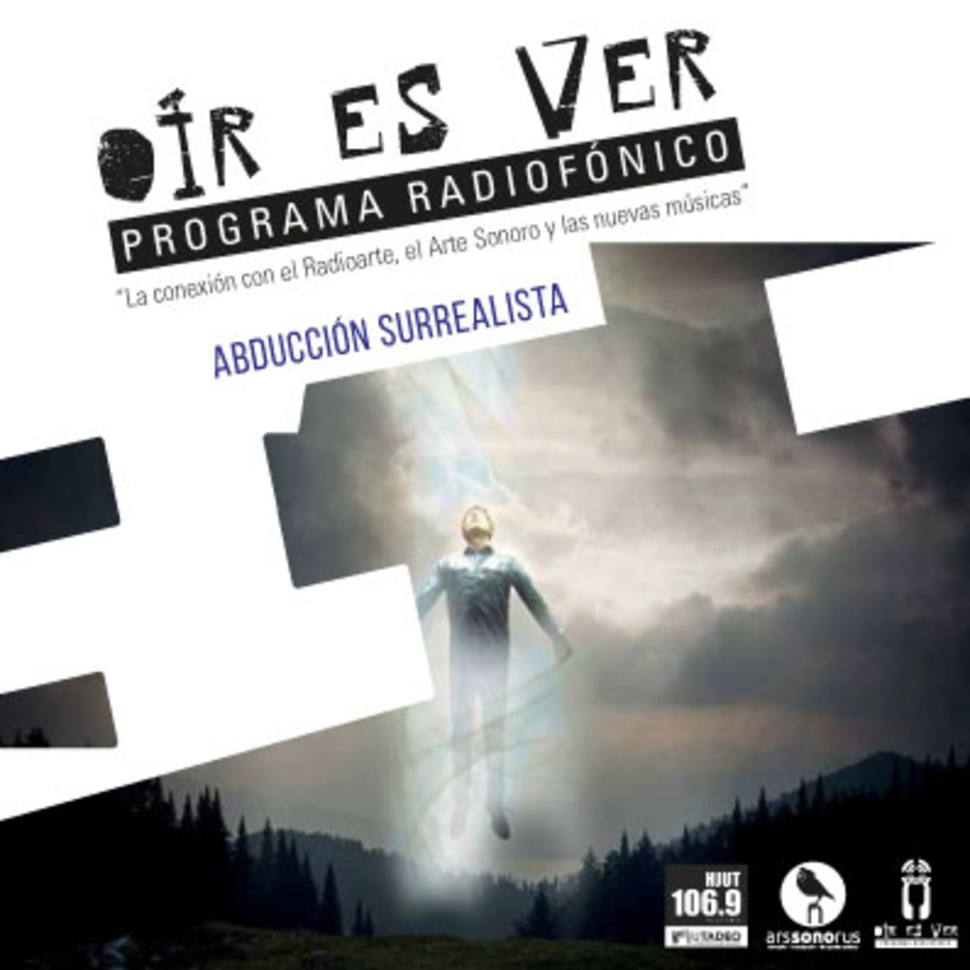 Oír es Ver. Abducción surrealista episode artwork