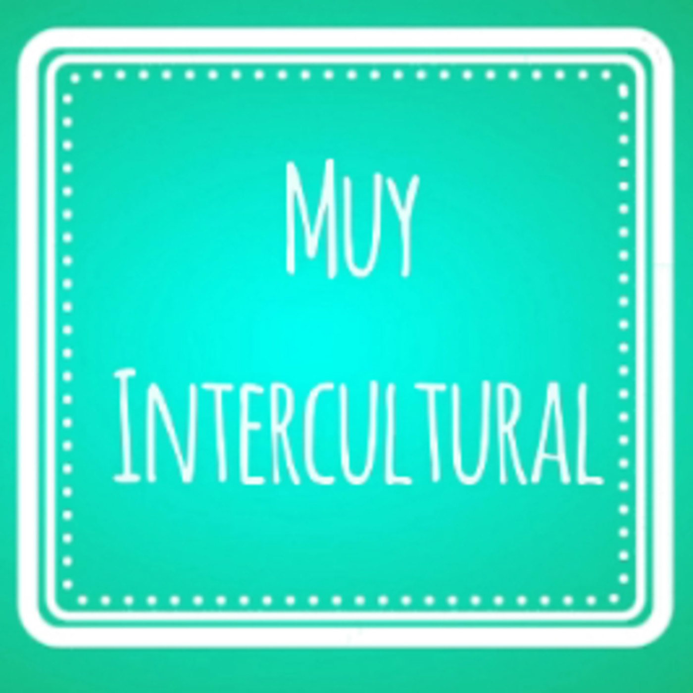 Muy Intercultural: La guía del migrante