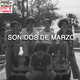 Sonidos de Marzo