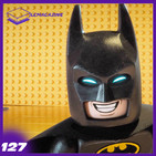 Lego Batman, Legion, Santa Clarita Diet - Episodio 127 - LC Magazine