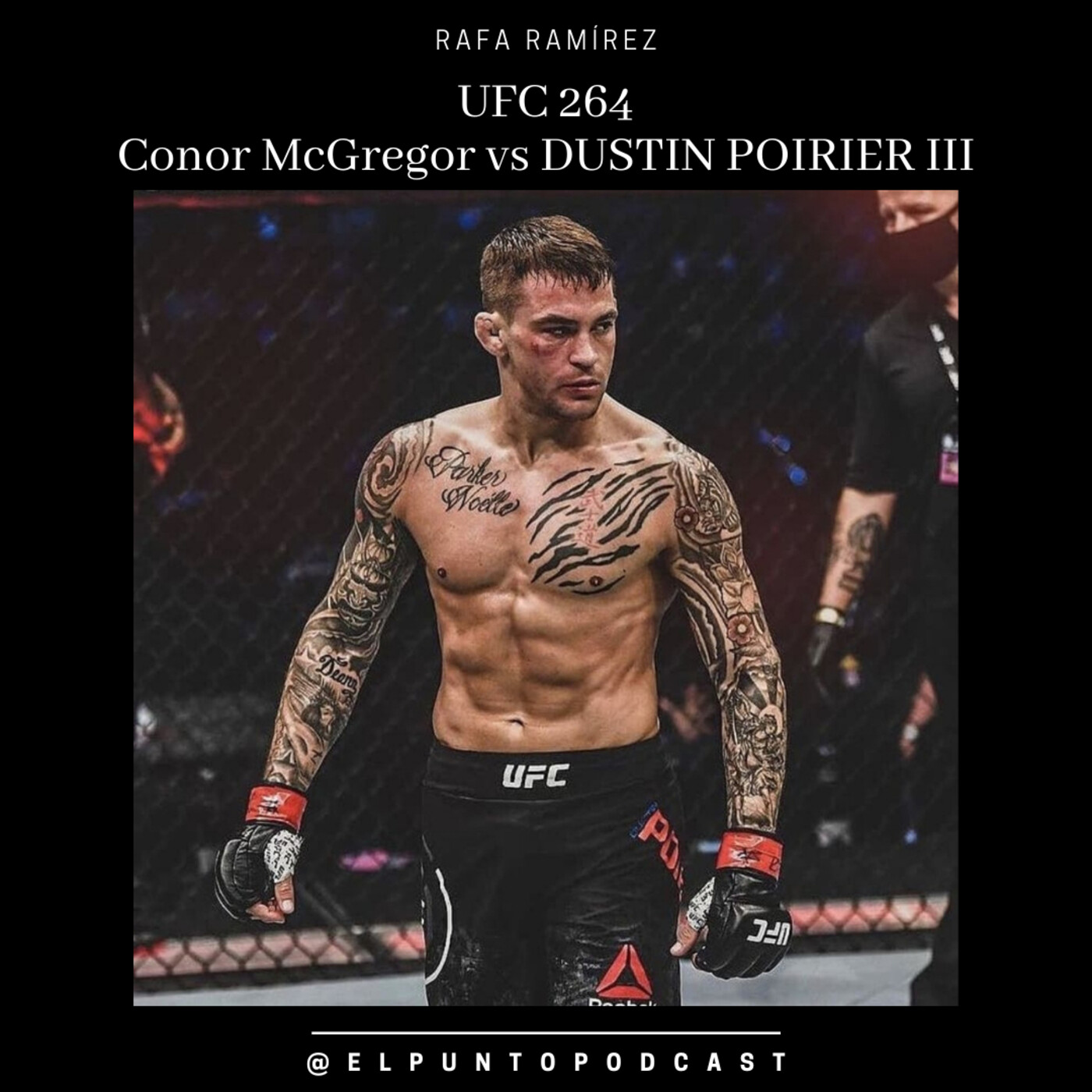 UFC 264 McGregor vs Poirier III DUSTIN POIRIER episode artwork