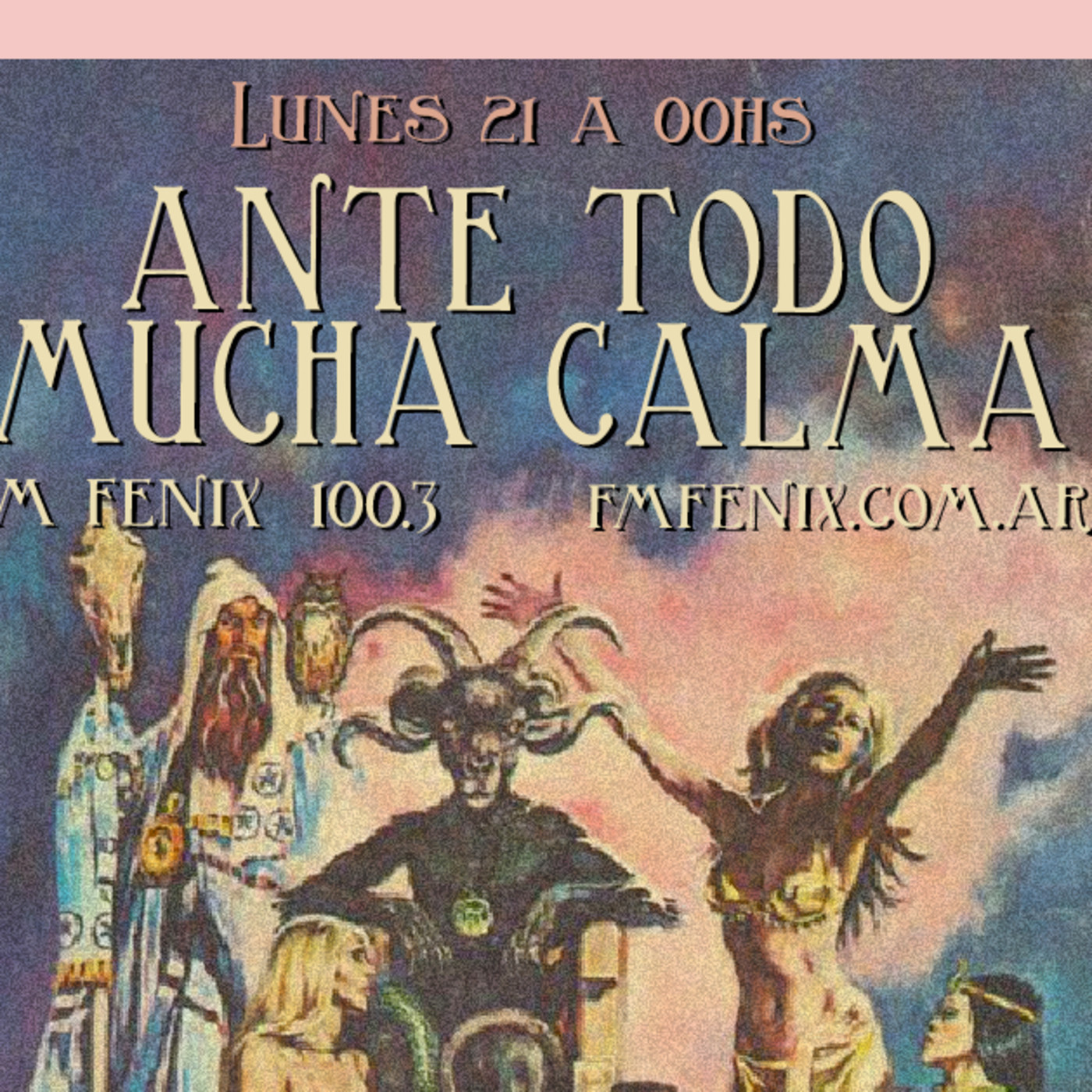ANTE TODO MUCHA CALMA