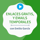 Enlaces gratis, correos temporales y otros trucos que nadie te ha contado (aún)