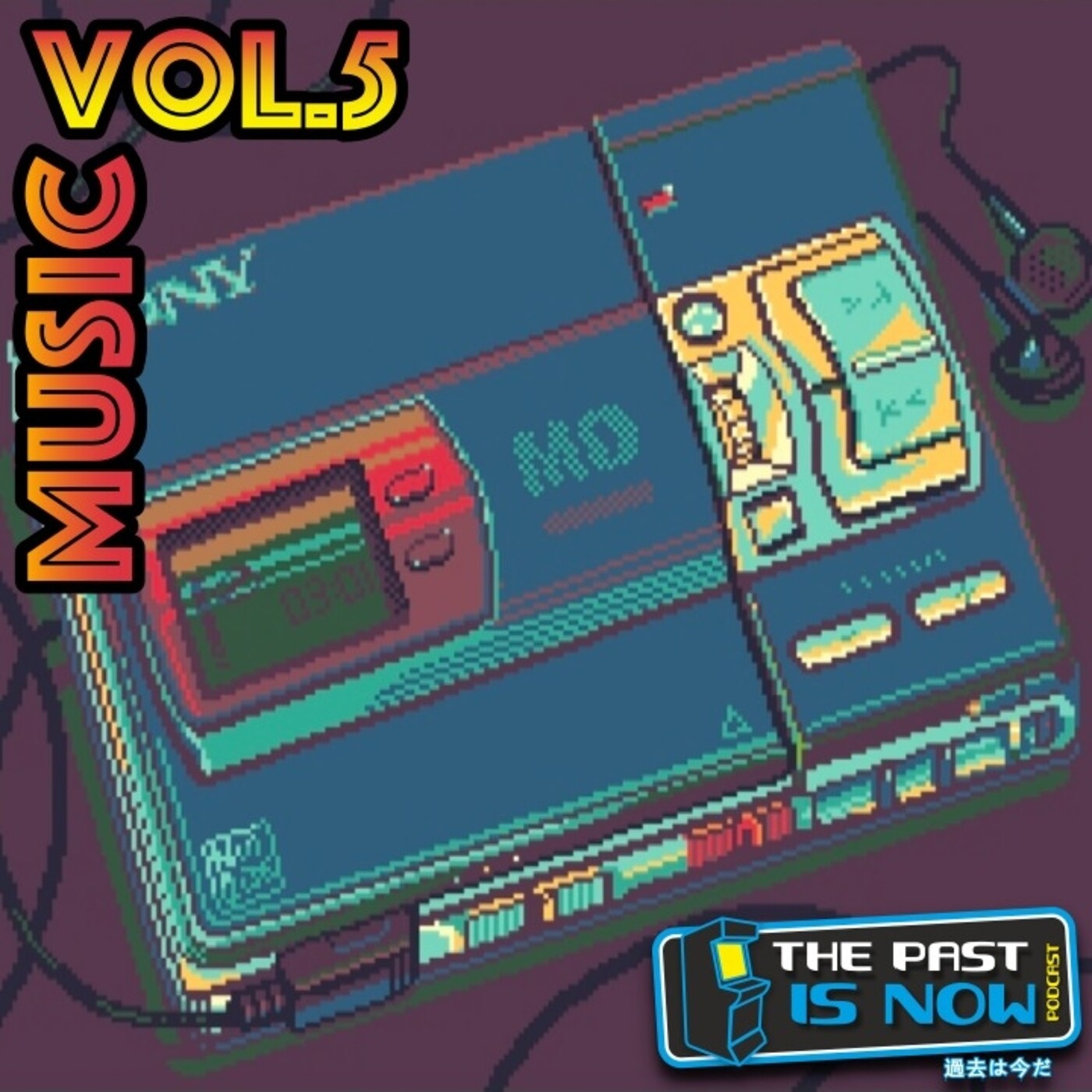 The Past Is Now Music Radio Vol. 5 episode artwork