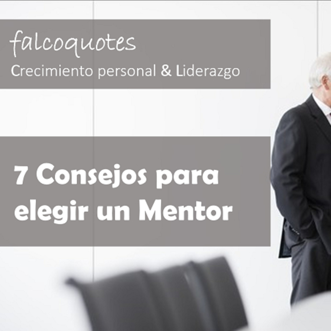7 Consejos para elegir un Mentor