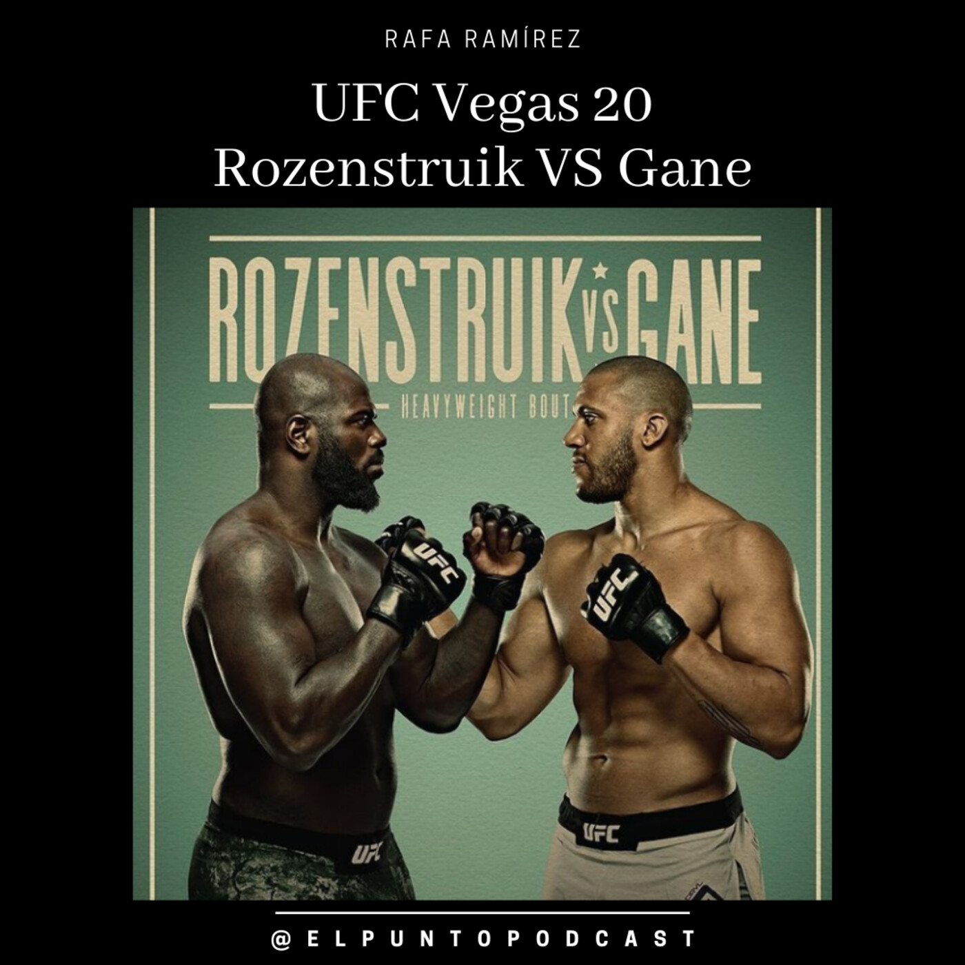 UFC Vegas 20 Rozenstruik vs Gane PREVIA episode artwork
