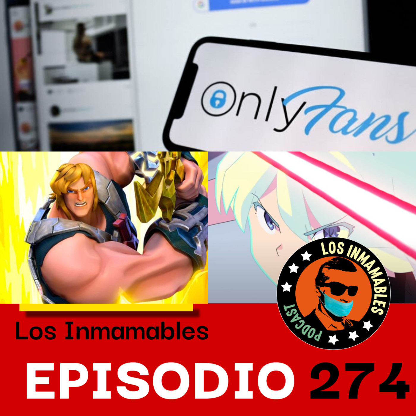 274: 0nly Fans Adiós, OTRO Rebot de He-Man y Star Wars: Visions episode artwork