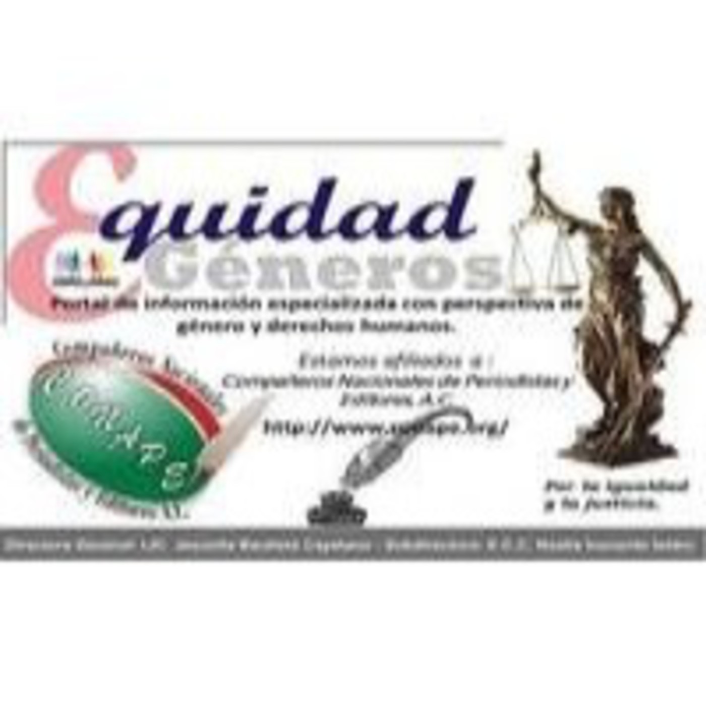Equidad de Géneros por la Igualdad y la Justicia.