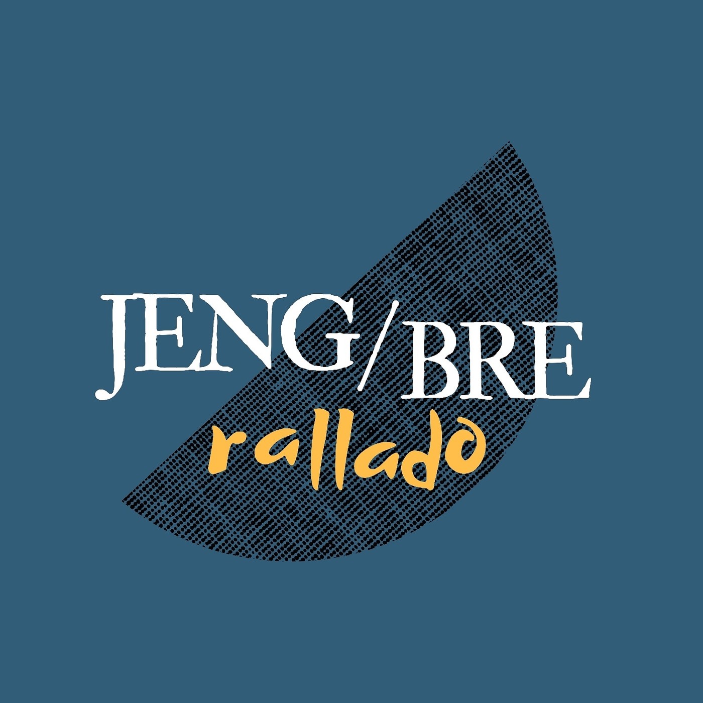 Jengibre Rallado el Podcast