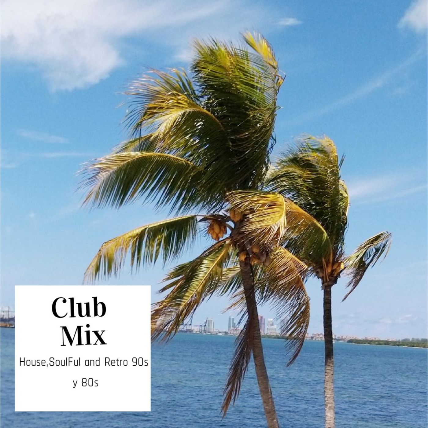 Club Mix By Oliver Guerrero  (Música Mezclada)