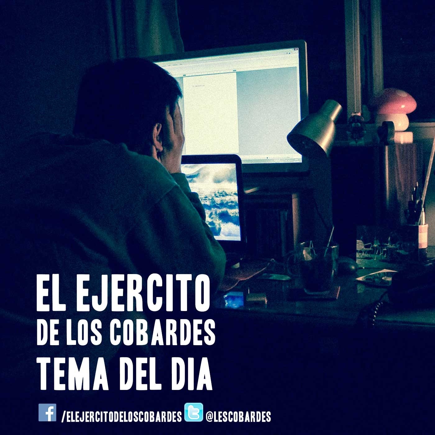 El Ejercito de los Cobardes