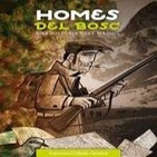 Homes del bosc: Una historia dels maquis.