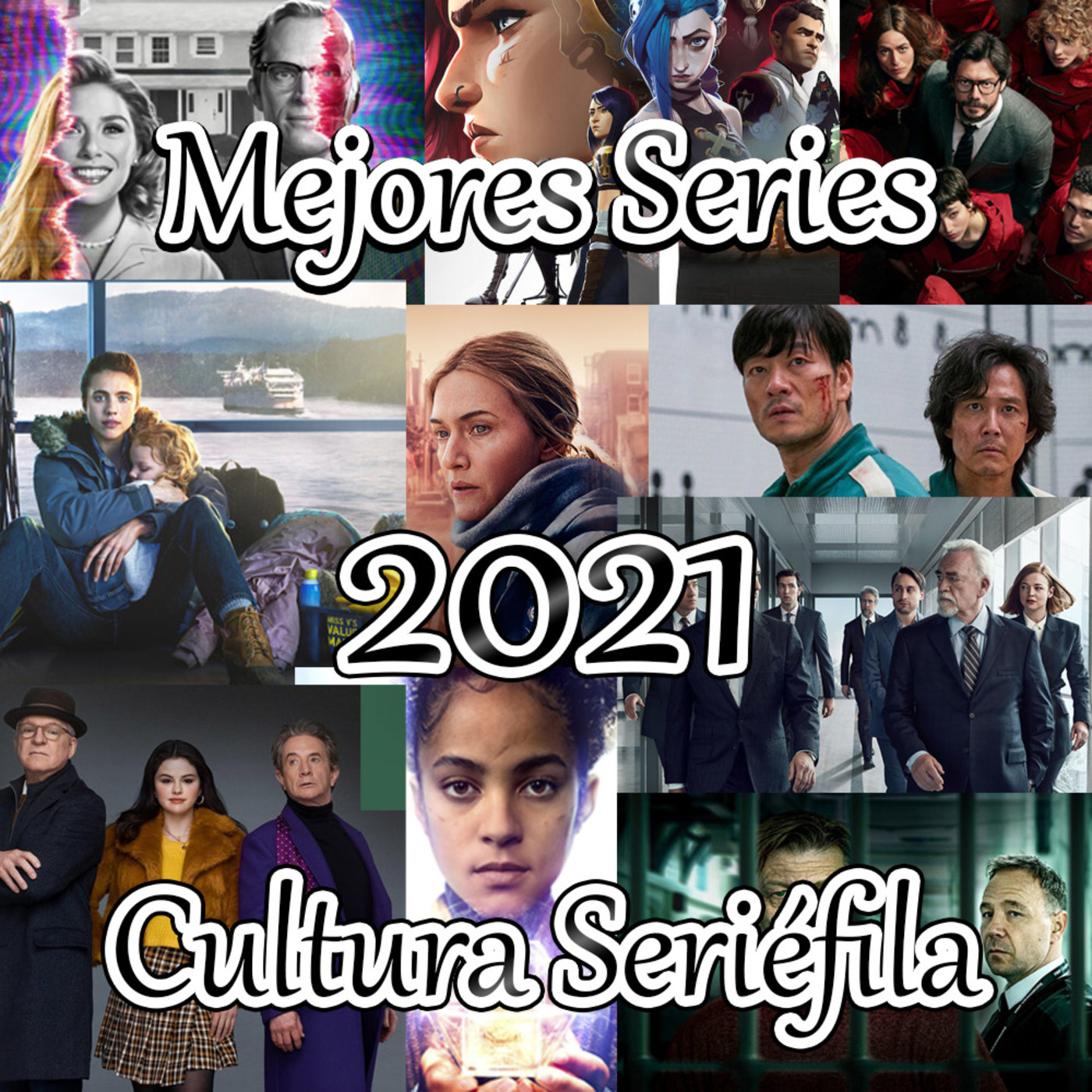 Cultura Seriéfila 5x08: Especial Mejores Series de 2021 (PARTE 2)
