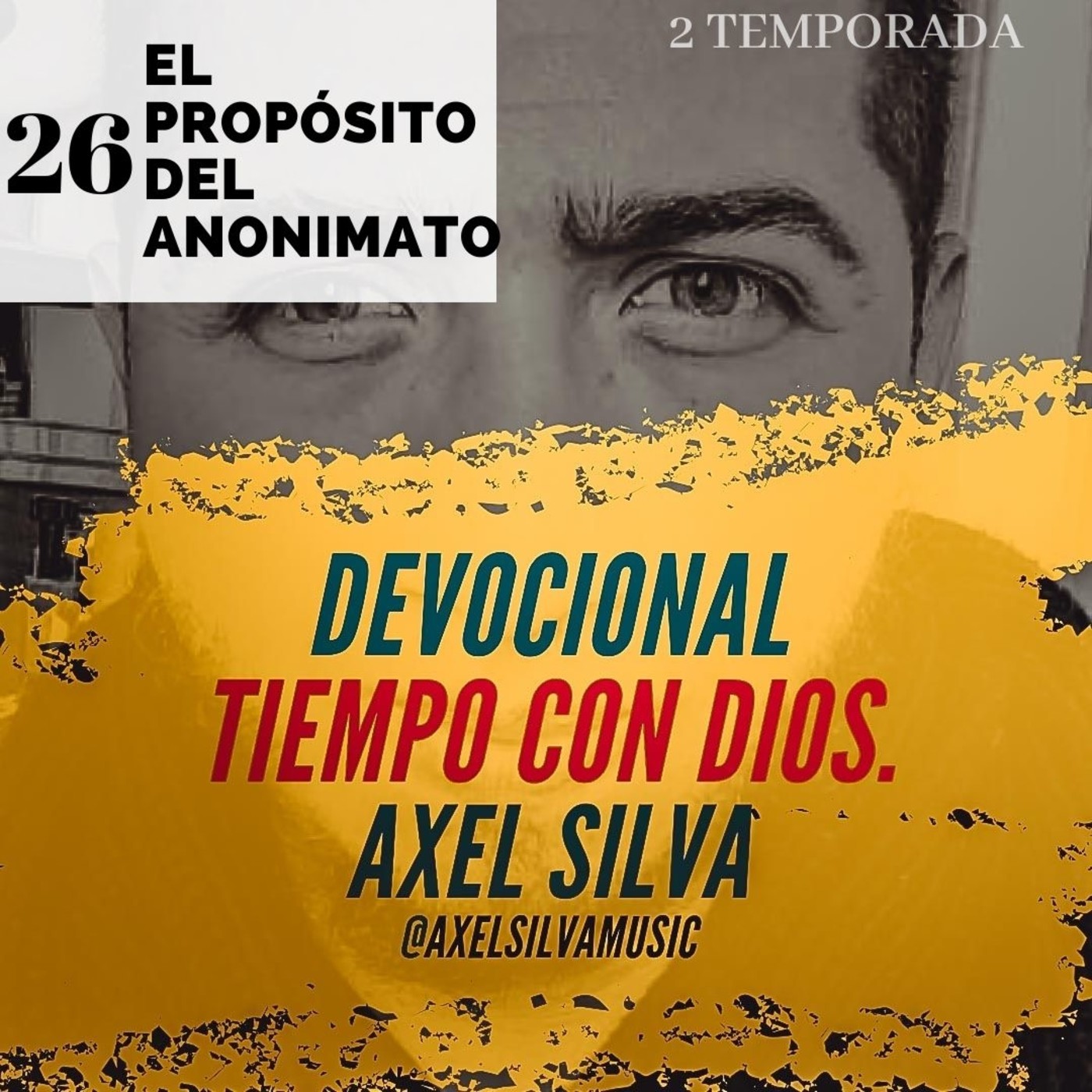 Devocional Tiempo con Dios - Axel Silva