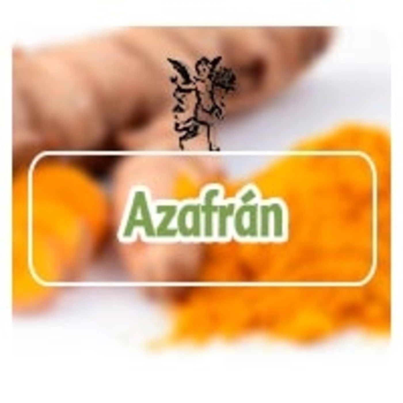 El Angel de tu Salud - AZAFRÁN