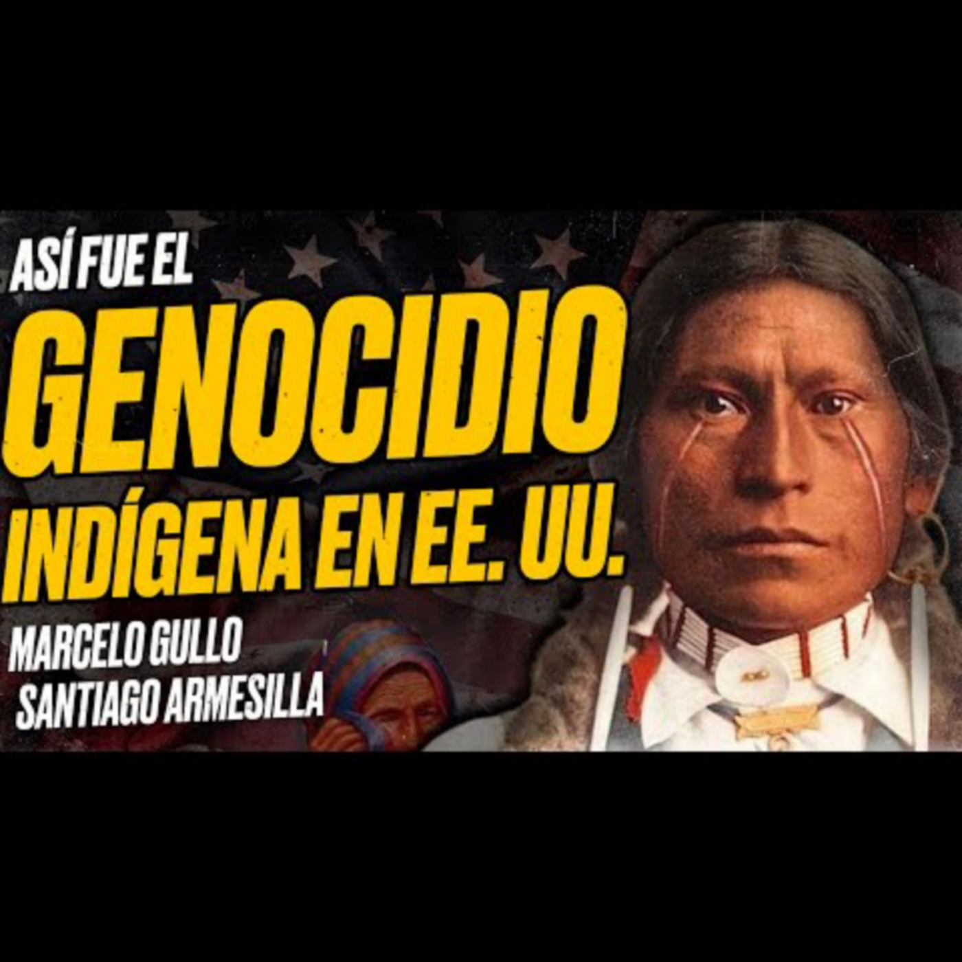 Así Fue El GENOCIDIO Indígena En Los Estados Unidos [Marcelo GULLO Y ...