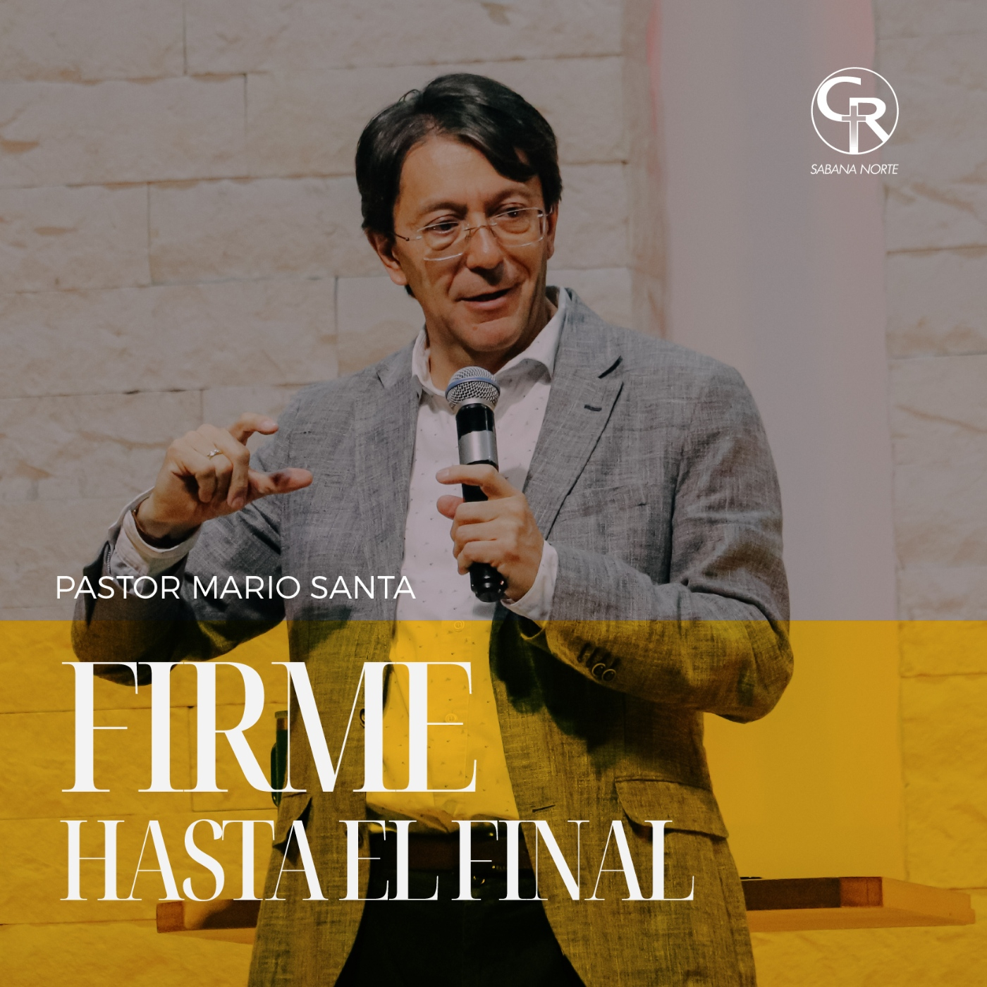 Firme hasta el final - Pastor Mario Santa