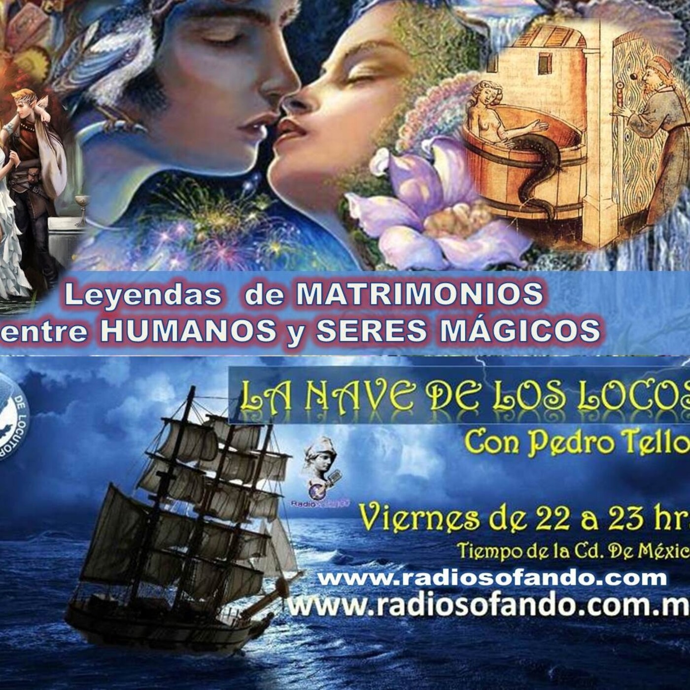 La Nave de los Locos_LEYENDAS DE MATRIMONIOS DE SERES MAGICOS Y HUMANOS_28-05-21 episode artwork