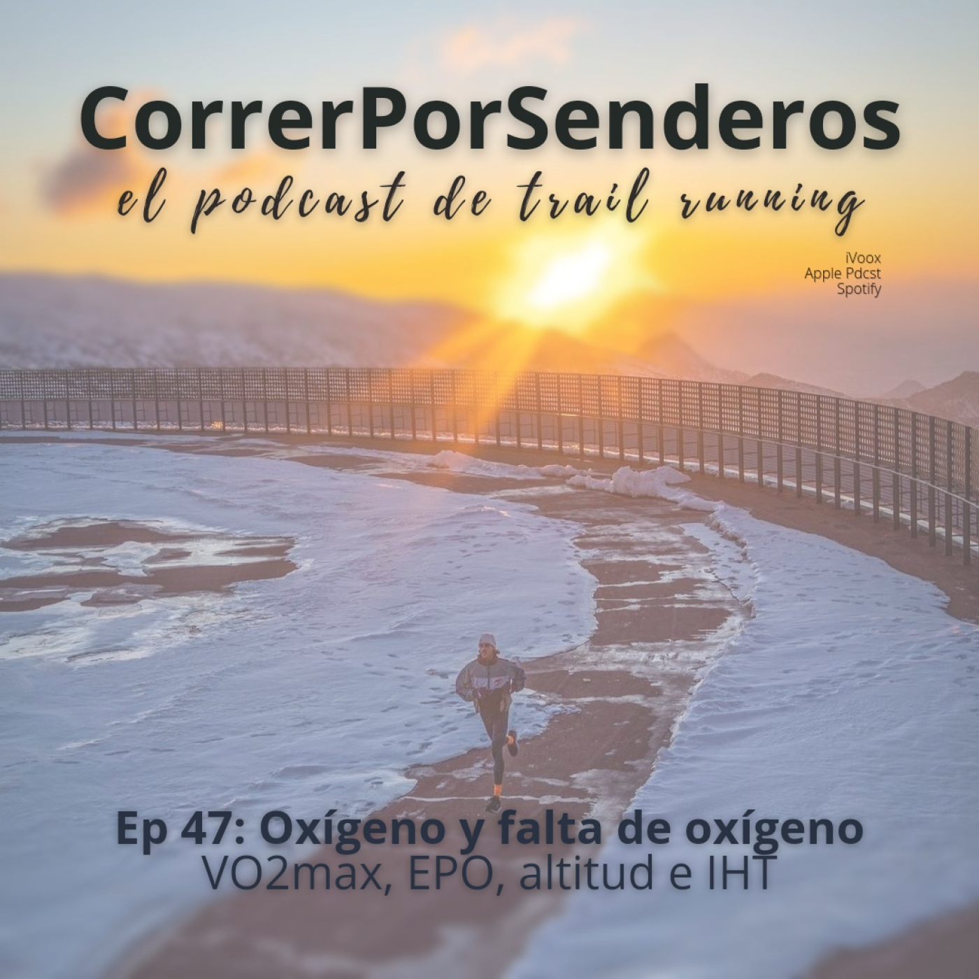 CorrerPorSenderos | El podcast de trail-running