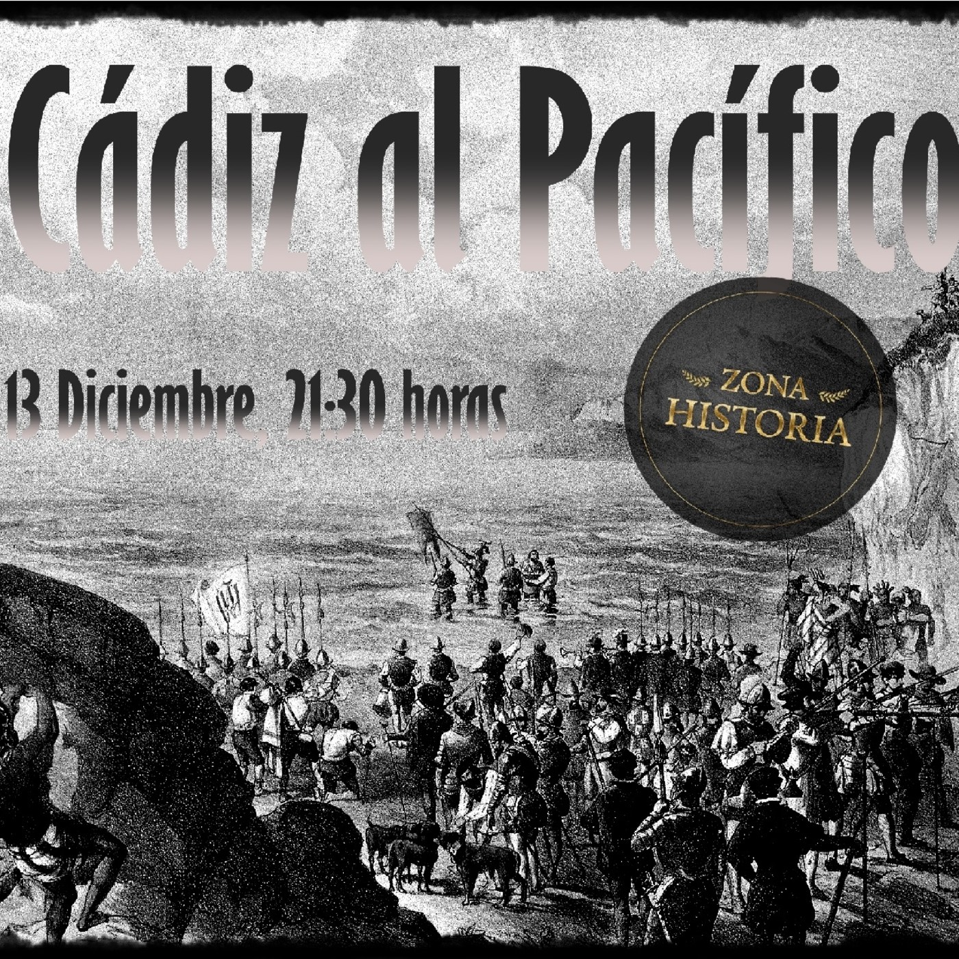 ZH 5x14 De Cádiz al Pacífico