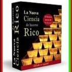06 La nueva ciencia de hacerse rico