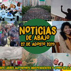 Noticias de abajo 27 de agosto 2019 #medioslibres