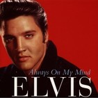 Elvis Presley - Always On My Mind