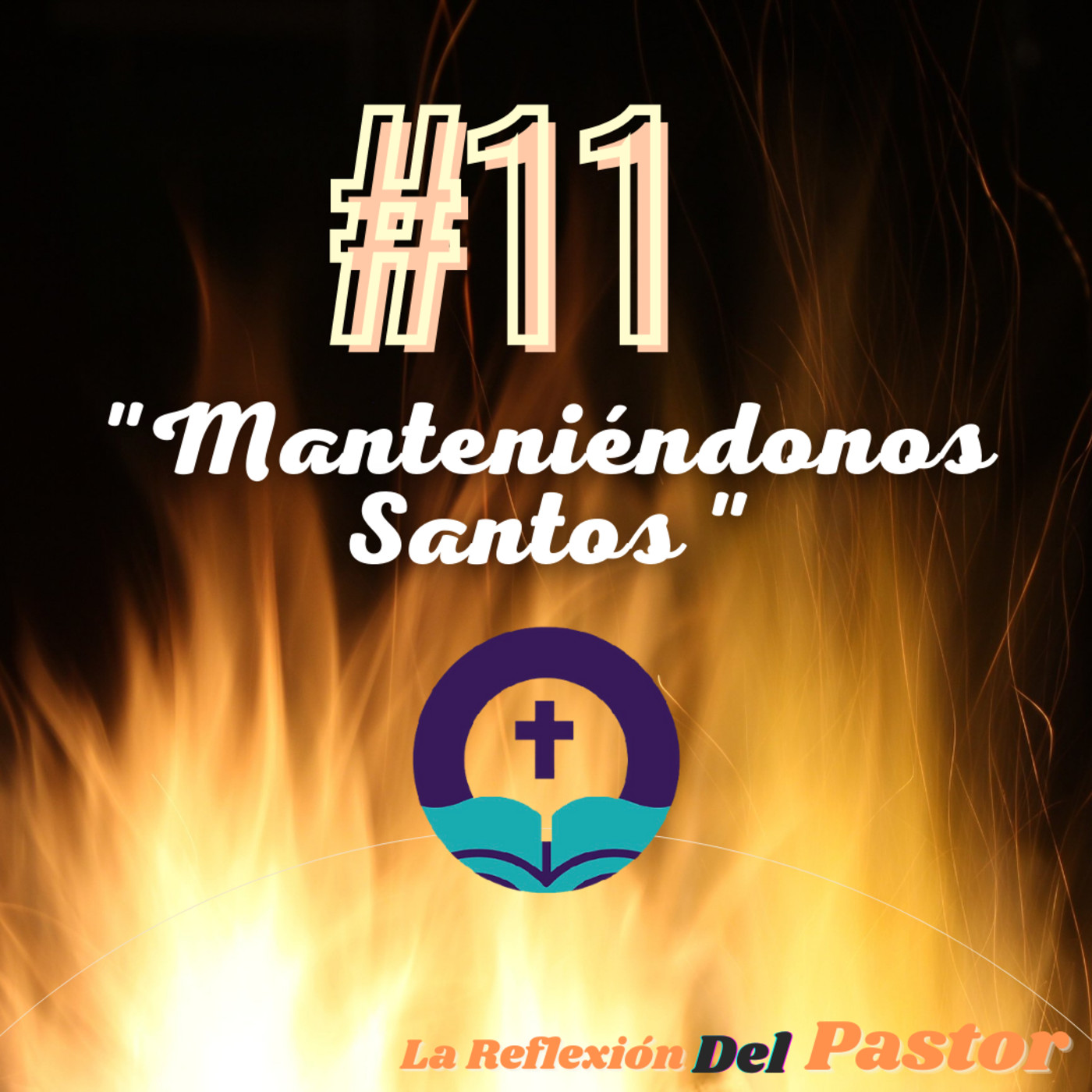 La Reflexión del Pastor