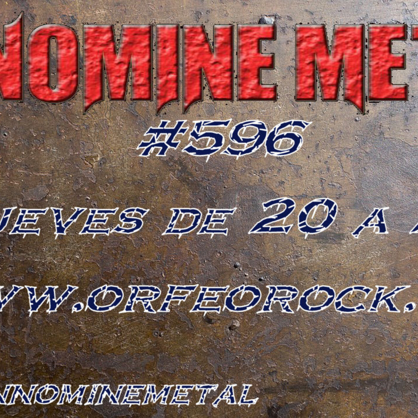 In Nomine Metal 596 - Jueves 11-11-2021 episode artwork