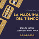 La maquina del tiempo 20 jun 2020