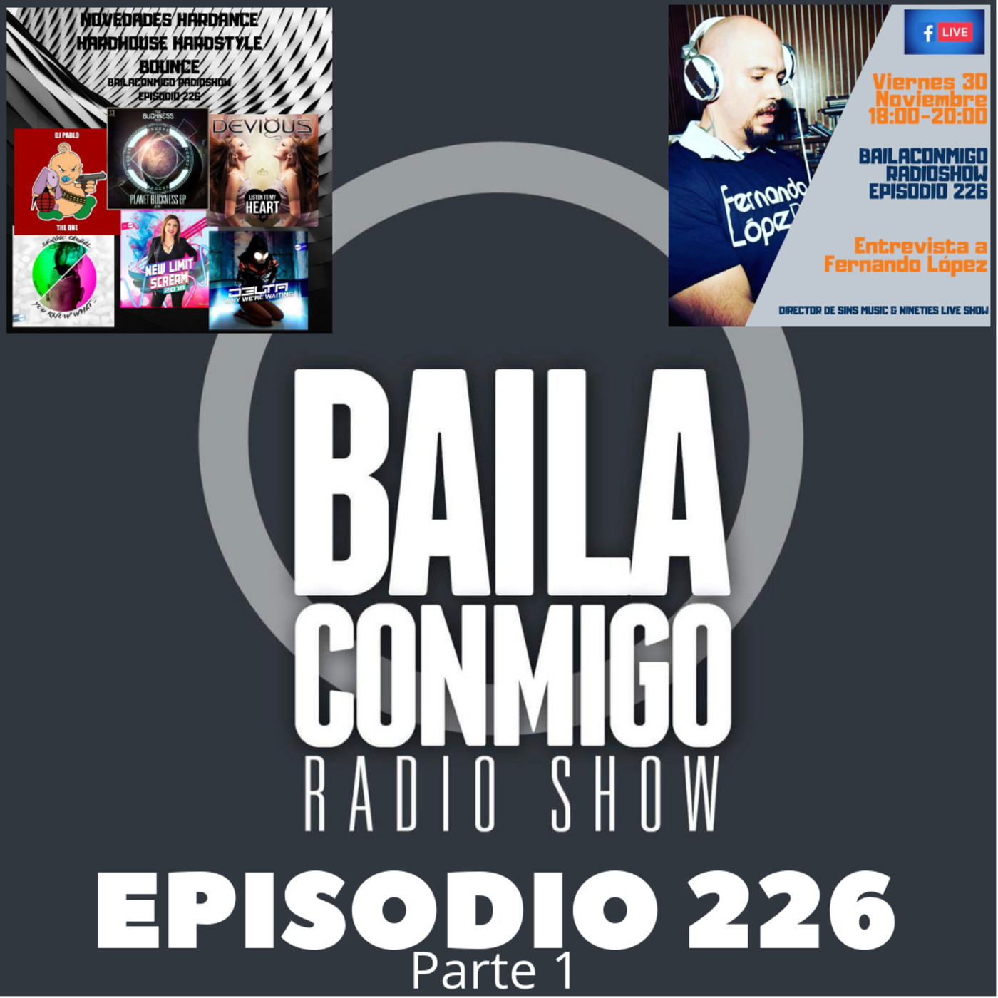BailaConmigo RadioShow Parte 1 Episodio 226 - Episodio exclusivo para mecenas episode artwork
