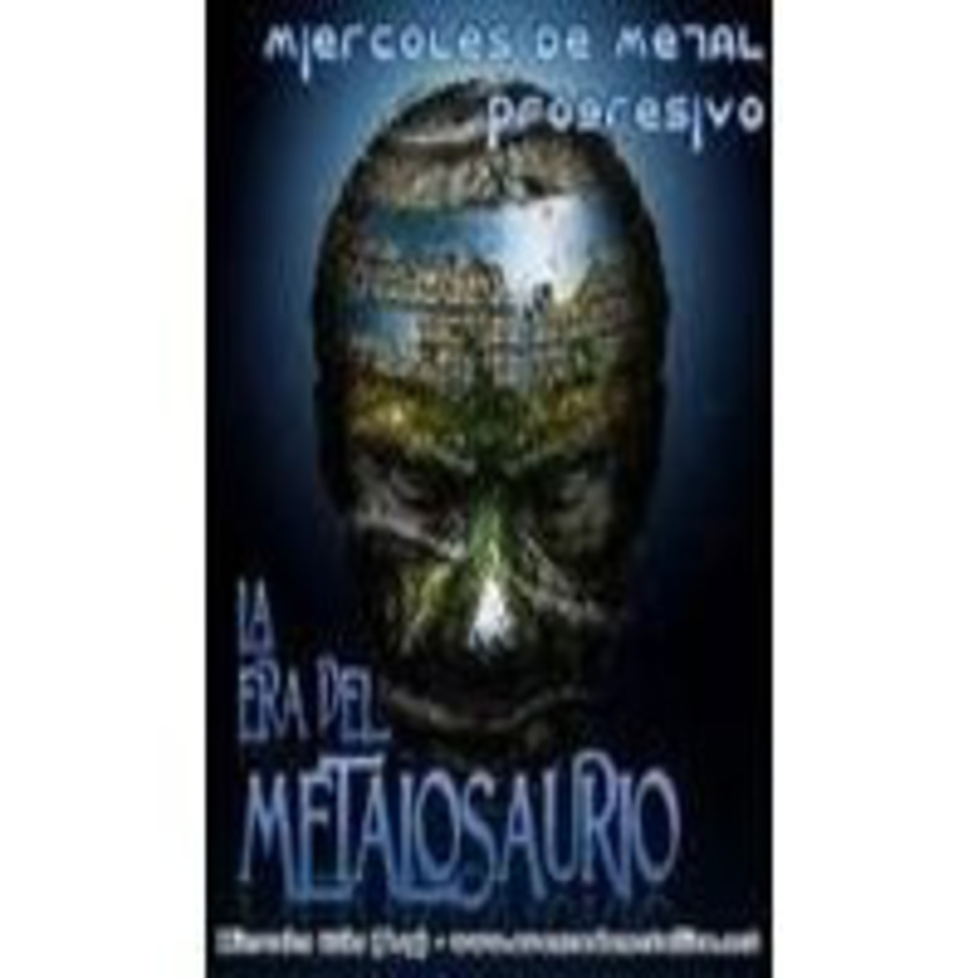 La Era del MetaloSaurio (Edicion 25) episode artwork
